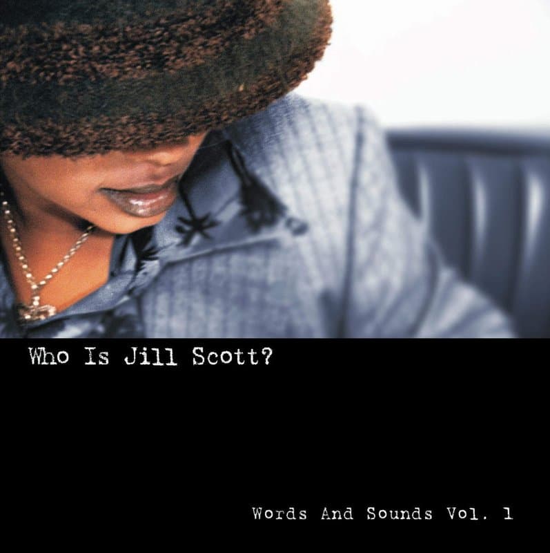 Portada de Who Is Jill Scott? Words and Sounds, Vol. 1