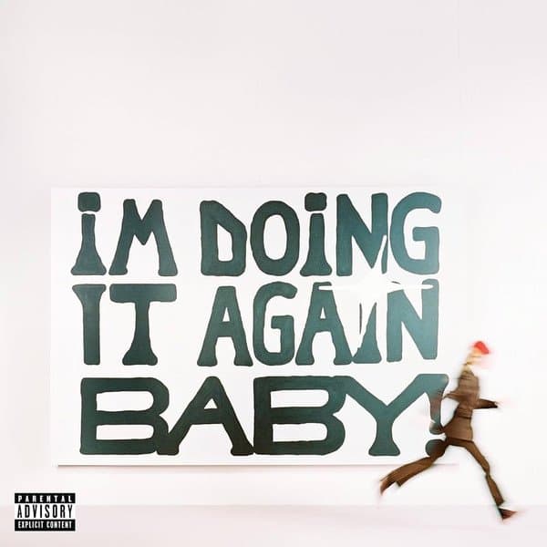 Portada de I’M DOING IT AGAIN BABY!